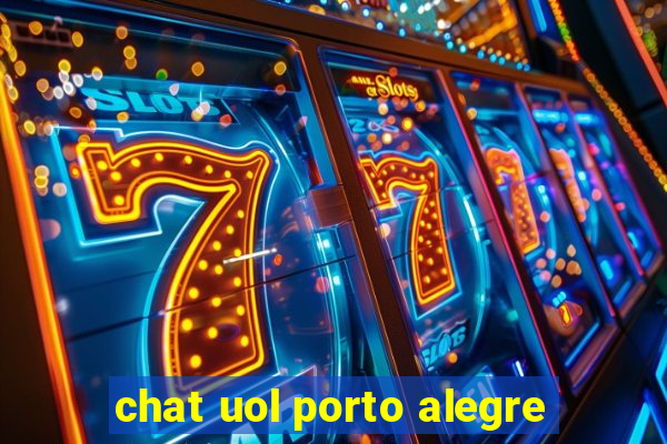 chat uol porto alegre